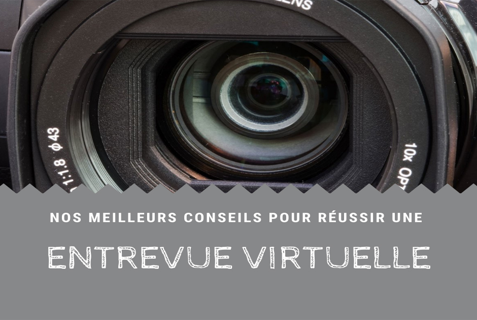 L'entrevue en mode virtuel